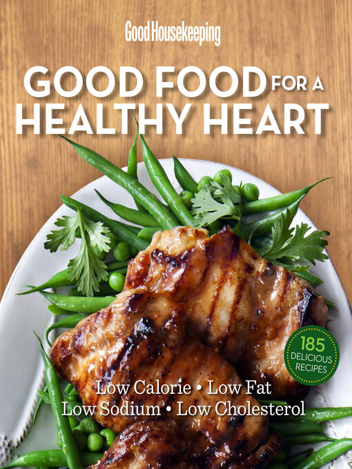 Title details for Good Food for a Healthy Heart by Susan Westmoreland - Available